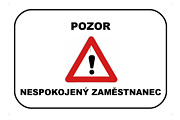 Výstražný leták - nespokojený zaměstnanec